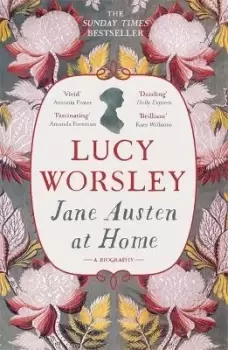 Image of Jane Austen at Home by Lucy Worsley