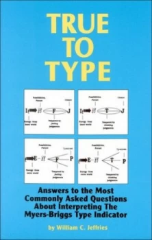 Image of True to Type by William C. Jeffries Book