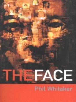 Image of The Face by Phil Whitaker Paperback