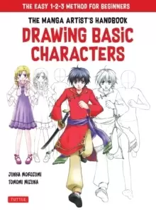Image of The Manga Artist's Handbook: Drawing Basic Characters : The Easy 1-2-3 Method for Beginners