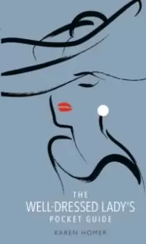 Image of The Well-Dressed Lady's Pocket Guide