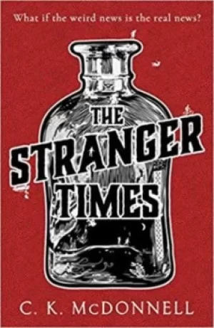 Image of The stranger times by C. K. McDonnell