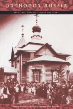 Image of Orthodox Russia by Valerie a Kivelson and Robert H Greene Hardback