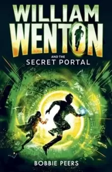 Image of William Wenton and the secret portal - Bobbie Peers - Paperback - Used