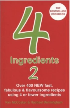 Image of 4 Ingredients 2 by Kim Mccosker Paperback