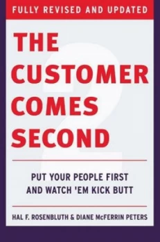 Image of The Customer Comes Second by Hal Rosenbluth Hardback