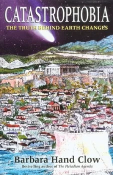 Image of Catastrophobia by Barbara Hand Clow Book