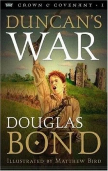 Image of Duncans War by Douglas Bond and Matthew Bird Book