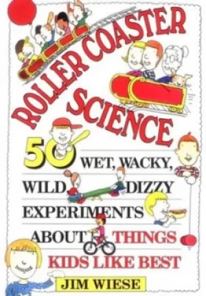 Image of Roller coaster science by Jim Wiese
