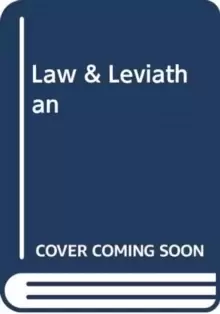 Image of Law and Leviathan : Redeeming the Administrative State