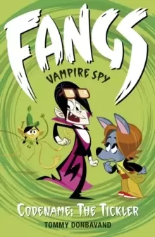 Image of Fangs Vampire Spy Book 2: Codename: The Tickler
