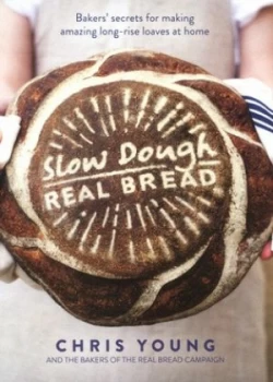 Image of Slow Dough by Chris Young Hardback