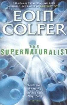 Image of The Supernaturalist by Eoin Colfer Paperback