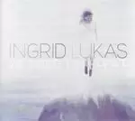 Image of Ingrid Lukas - We Need to Repeat (Music CD)