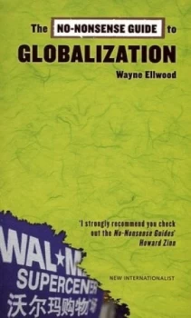Image of The No-Nonsense Guide to Globalization by Wayne Ellwood Book