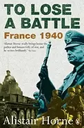 Image of to lose a battle france 1940