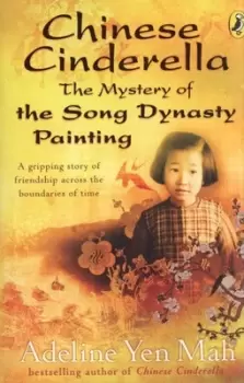 Image of The mystery of the Song dynasty painting by Adeline Yen Mah