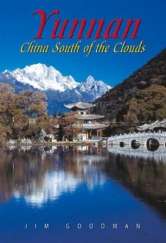 Image of Yunnan by Jim Goodman Book