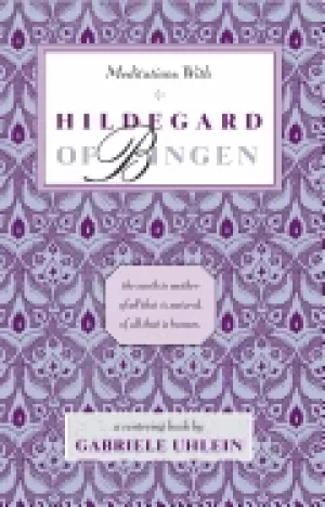 Image of meditations with hildegard of bingen