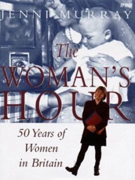 Image of The Womans Hour by Jenni Murray Hardback