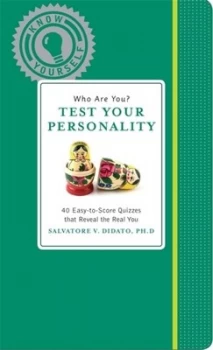 Image of Who Are You Test Your Personality by Salvatore V. Didato Hardback