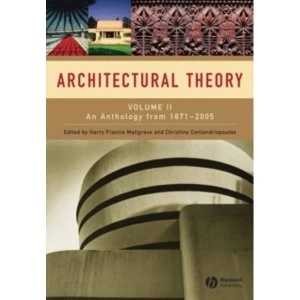 Image of Architectural Theory: Volume II - An Anthology from 1871 to 2005 by John Wiley and Sons Ltd (Paperback, 2008)