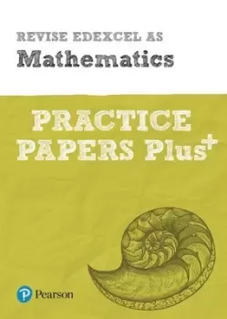 Image of Revise Edexcel AS mathematics practice papers plus by