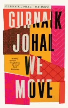 Image of We Move : Winner of the 2023 Somerset Maugham Award