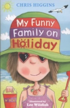 Image of My Funny Family on Holiday by Chris Higgins Paperback