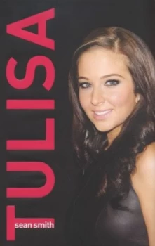 Image of Tulisa by Sean Smith Hardback