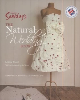 Image of Alastair Sawdays the Natural Wedding Book by Louise Moon Book