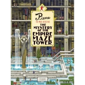 Image of Pierre The Maze Detective: The Mystery of the Empire Maze Tower
