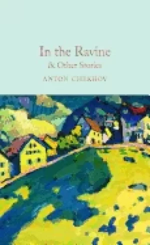 Image of in the ravine and other stories