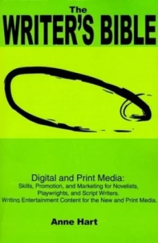 Image of The Writers Bible by Anne Hart Paperback