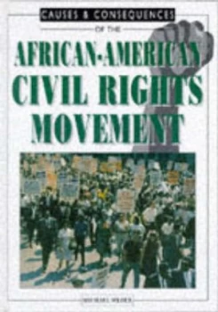 Image of Causes and Consequences of the African-American Civil Rights Movement by Michael Weber Hardback