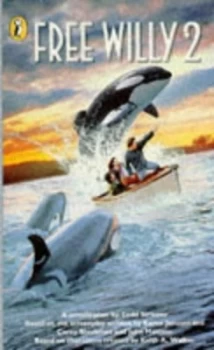 Image of Free Willy 2 by Todd Strasser Paperback