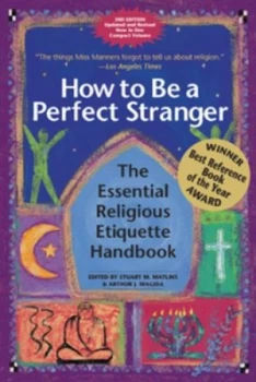 Image of How to Be a Perfect Stranger by Stuart Matlins Paperback