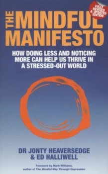 Image of The Mindful Manifesto by Jonty Heaversedge Paperback