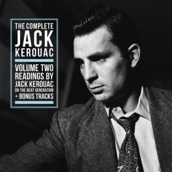 Image of The Complete Jack Kerouac Readings By Jack Kerouac On the Beat Generation - Volume 2 by Jack Kerouac Vinyl Album