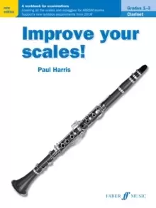 Image of Improve your scales! Clarinet Grades 1-3