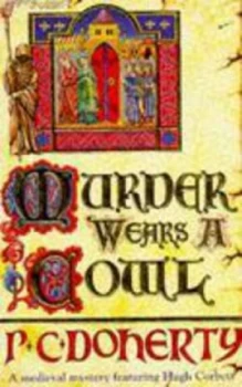 Image of Murder Wears a Cowl by Paul Doherty Paperback