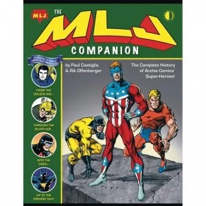 Image of MLJ Companion The Complete History Of Archie Superheroes