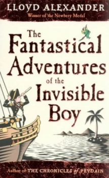 Image of The Fantastical Adventures of the Invisible Boy by Lloyd Alexander Book