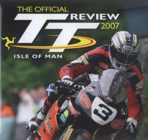 Image of The Official Isle of Man Tt Review 2007 by Gary Pinchin Hardback
