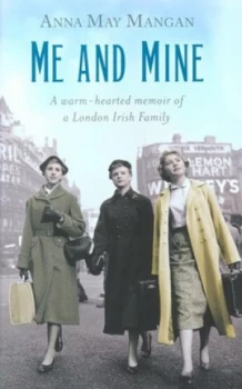 Image of Me and Mine by Anna May Mangan Book