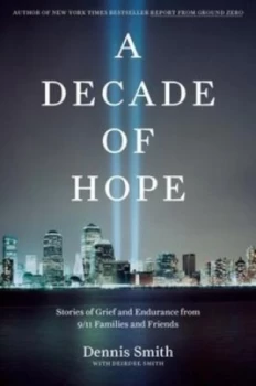 Image of A Decade of Hope by Dennis Smith Hardback