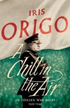 Image of A Chill in the Air by Iris Origo Hardback