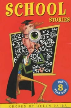 Image of School Stories for Eight Year Olds by Helen Paiba Book