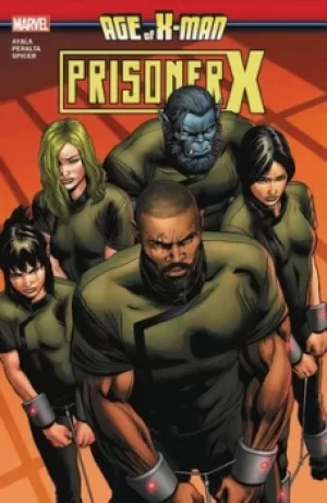 Image of Age of X Man Prisoner X by Vita Ayala Book