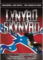 image of Lynyrd Skynyrd - Freebird...The Movie & The Tribute Tour